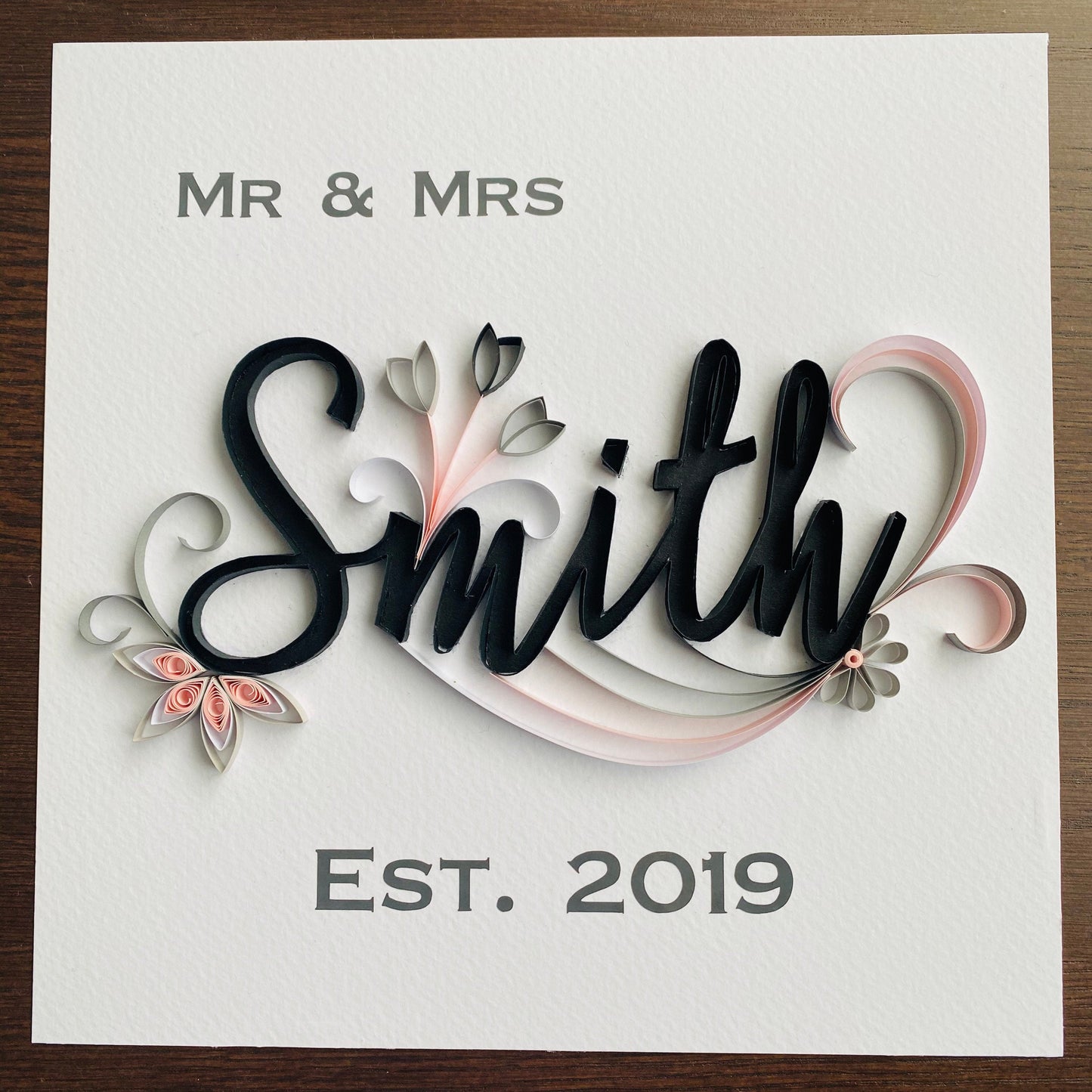 Mr & Mrs quilled surname frame