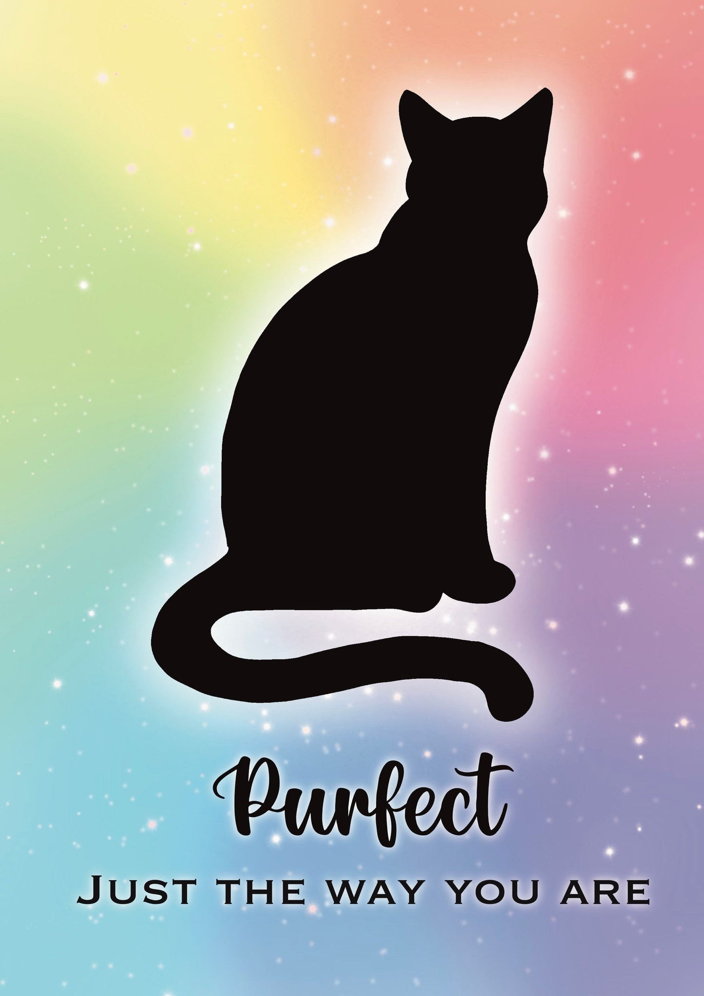 Purfect just the way you are  A5/A4 Print